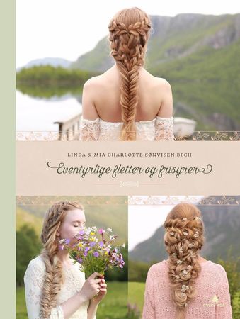 Eventyrlige fletter & frisyrer Innbundet