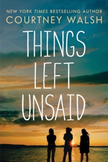 Things Left Unsaid Things Left Unsaid