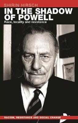 In The Shadow Of Enoch Powell Av Shirin Hirsch