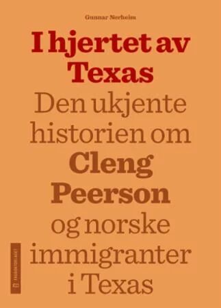 I Hjertet Av Texas Av Gunnar Nerheim