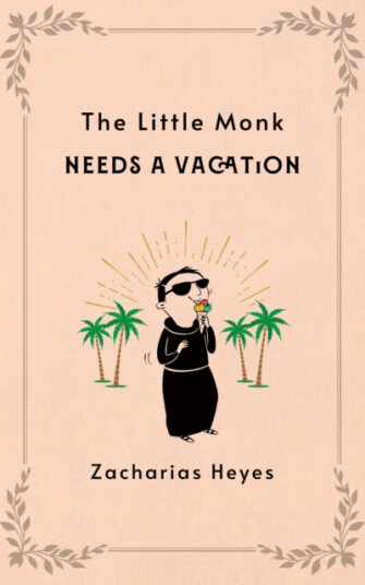 Little Monk Needs a Vacation