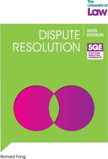 SQE Dispute Resolution 6e