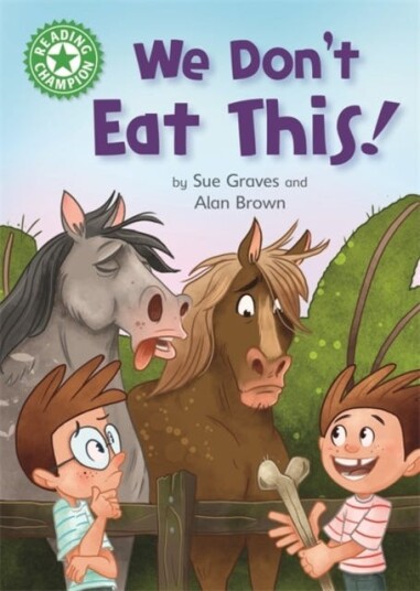 Reading Champion: We Don't Eat This!  Independent Reading Green 5