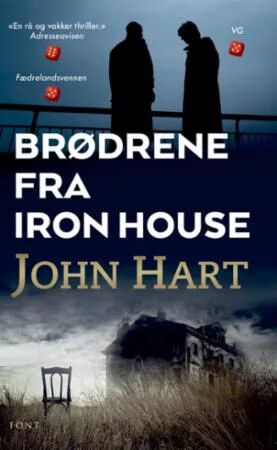 Brødrene Fra Iron House Av John Hart