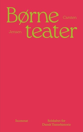 Barne­Teater | Carsten Jensen | Språk: Dansk
