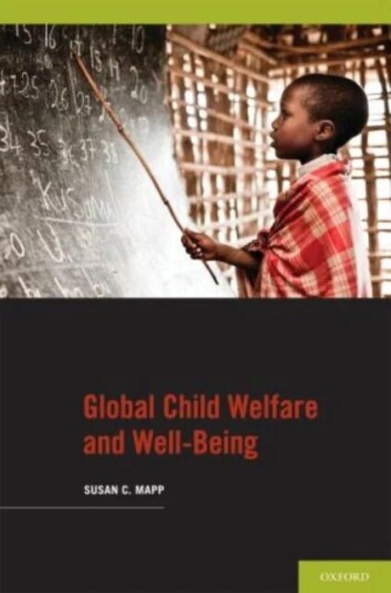 Global Child Welfare And Well-Being Av Susan C. (Associate Professor And Chair Ass Mapp
