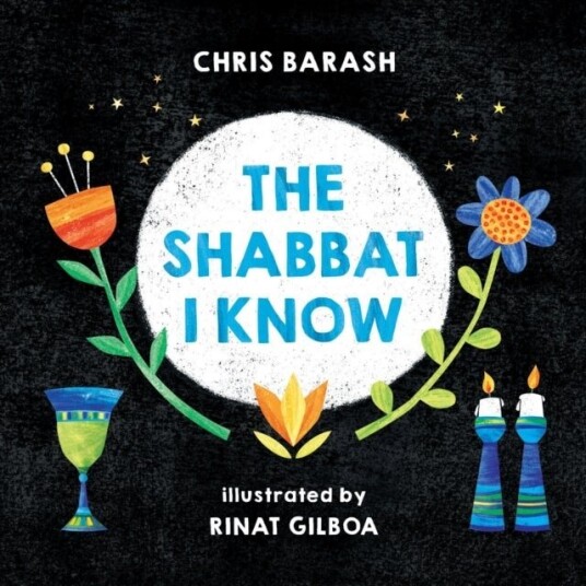 The Shabbat I Know The Shabbat I Know