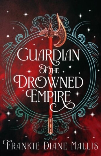Guardian of the Drowned Empire Guardian of the Drowned Empire