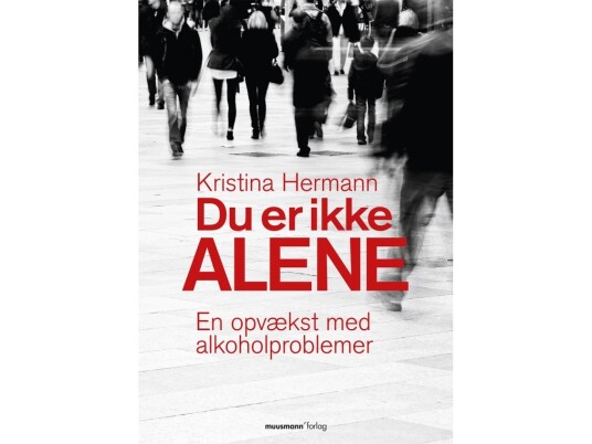 Du Er Ikke Alene | Kristina Hermann | Språk: Dansk