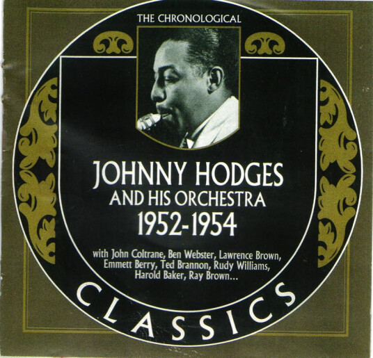 Johnny Hodges Chronological Johnny Hodges & His Orch 19521954 CD