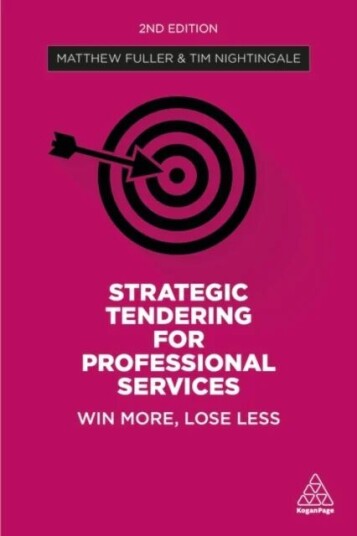 Strategic Tendering For Professional Services Av Matthew Fuller, Tim Nightingale
