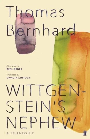 Wittgenstein'S Nephew Av Thomas Bernhard Wittgenstein'S Nephew Av Thomas Bernhard