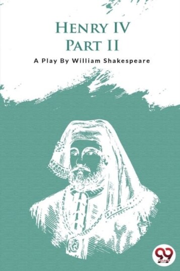 Henry Iv Part II Henry Iv Part II