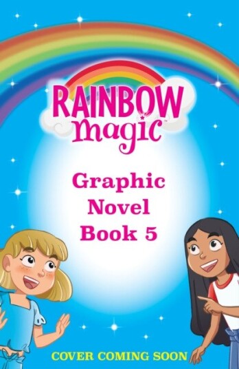 Rainbow Magic: Sky the Blue Fairy Full Colour Graphic Novel: The Rainbow Fairies Book 5