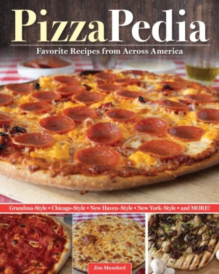 PizzaPedia Favorite Recipes from across America