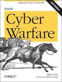 Carr Jeffrey Inside Cyber Warfare 2e