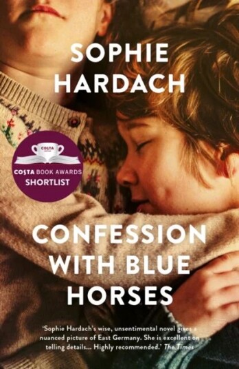 Confession With Blue Horses Av Sophie Hardach