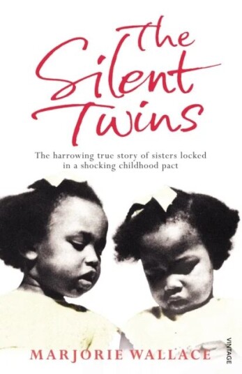 The Silent Twins Av Marjorie Wallace