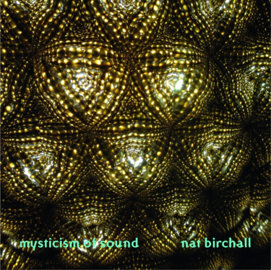 Nat Birchall Mysticism Of Sound CD