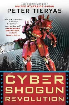 Cyber Shogun Revolution Av Peter Tieryas