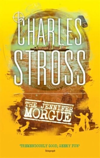 The Jennifer Morgue Av Charles Stross