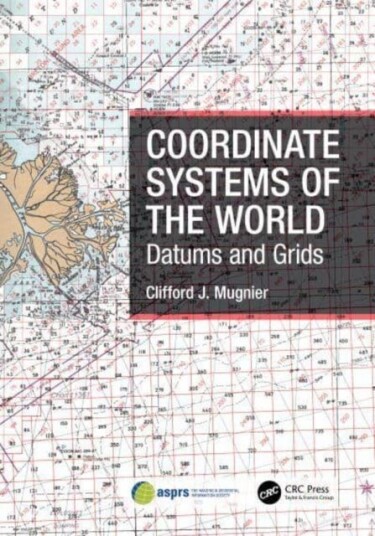Coordinate Systems Of The World Av Clifford J. Mugnier