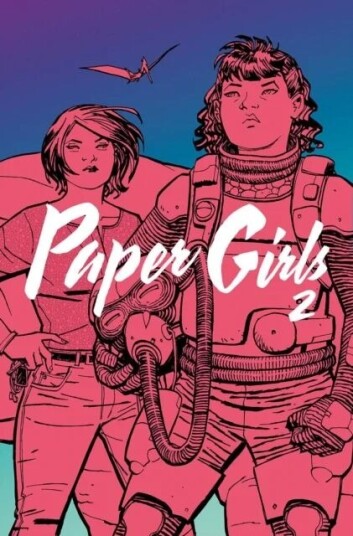 Paper Girls Volume 2 Av Brian K Vaughan
