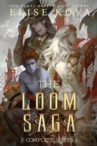 Loom Saga Av Elise Kova