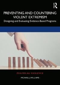 Williams Michael J. Preventing and Countering Violent Extremism
