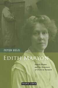 Edith Maryon Av Peter Selg