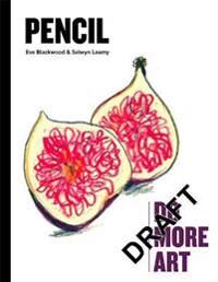 Pencil Av Selwyn Leamy, Eve Blackwood Pencil Av Selwyn Leamy, Eve Blackwood