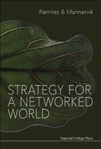 Ramirez Rafael Strategy For A Networked World