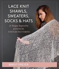 Freyer Birgit Lace Knit Shawls Sweaters Socks & Hats Freyer Birgit Lace Knit Shawls Sweaters Socks & Hats