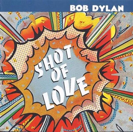 Bob Dylan Shot Of Love CD
