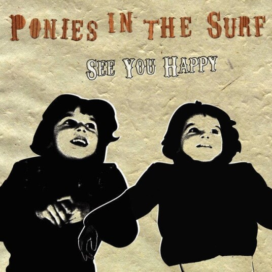 Ponies In The Surf See You Happy CD