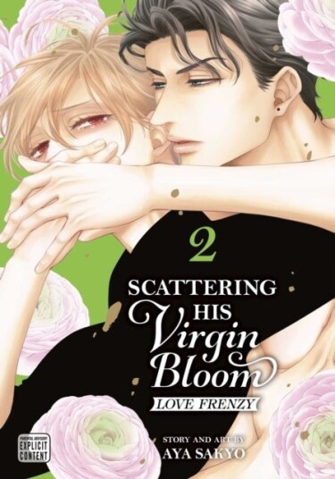 Scattering His Virgin Bloom: Love Frenzy Vol. 2 Scattering His Virgin Bloom: Love Frenzy Vol. 2