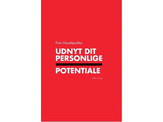 Utnyt Ditt Personlige Potensiale | Finn Havaleschka | Språk: Dansk