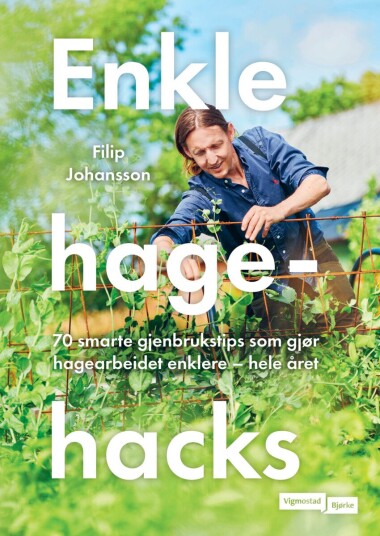 Enkle hagehacks