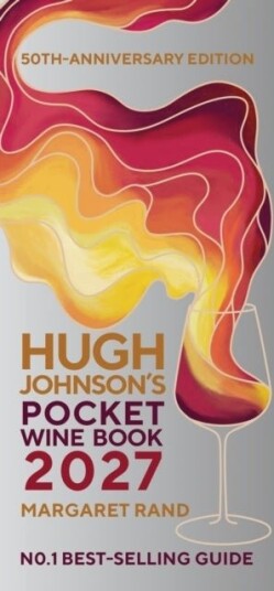 Hugh Johnson's Pocket Wine Book 2027