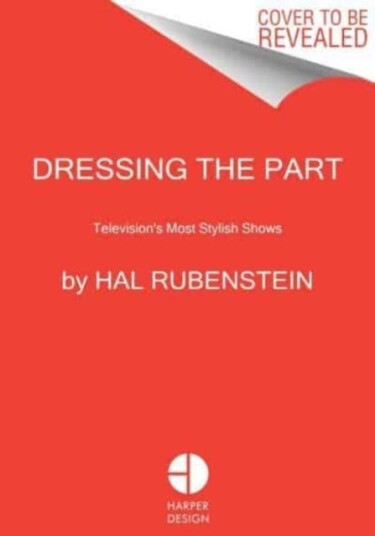 Dressing the Part Television's Most Stylish Shows