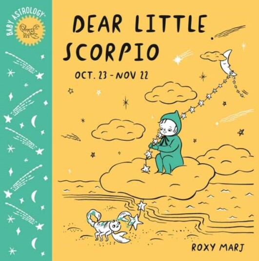 Baby Astrology: Dear Little Scorpio Baby Astrology: Dear Little Scorpio