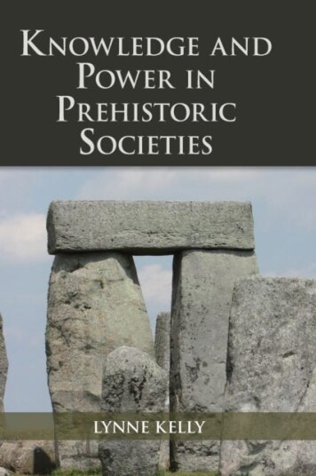 Knowledge and Power in Prehistoric Societies Orality, Memory and the Transmission of Culture
