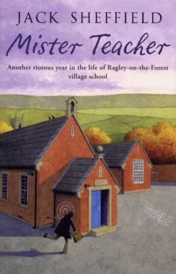 Mister Teacher Av Jack Sheffield