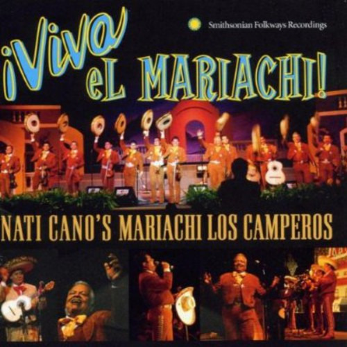 Nati Cano & Los Camperos Viva El Mariachi CD