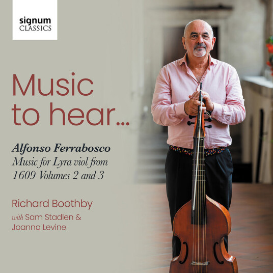 Richard Boothby, Sam Stadlen, Joanna Levine II: Music to Hear Music for Lyra Viol from 1609, Vol. 2 & 3 CD