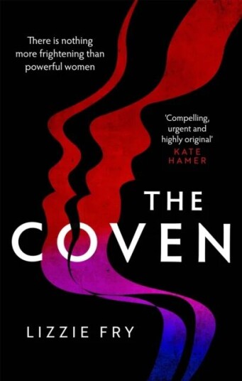 The Coven av Lizzie Fry