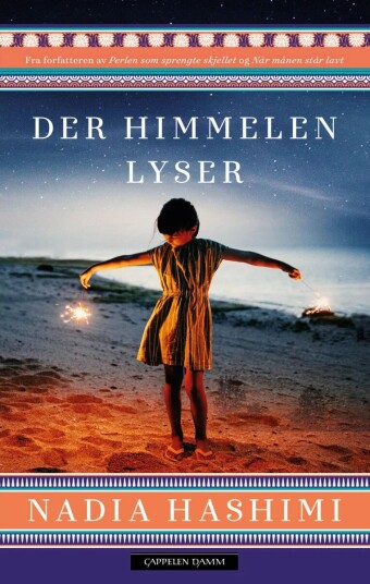 Der himmelen lyser av Nadia Hashimi - Roman om håp og overlevelse