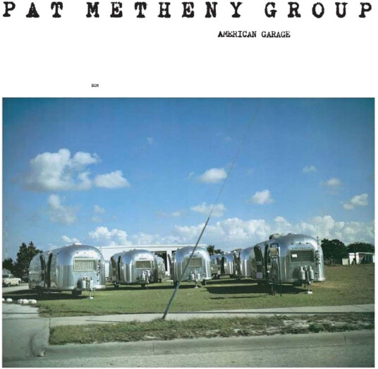 Pat Metheny Group American Garage CD