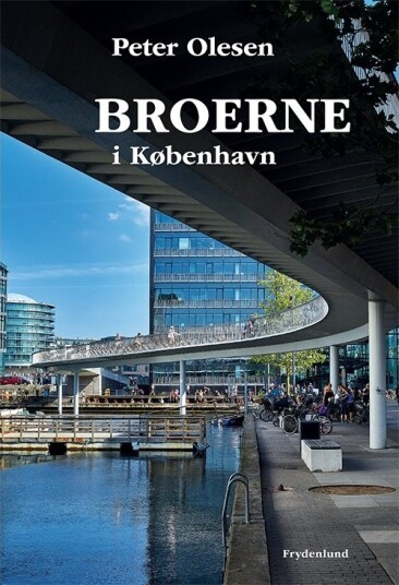Broene I København | Peter Olesen | Språk: Dansk