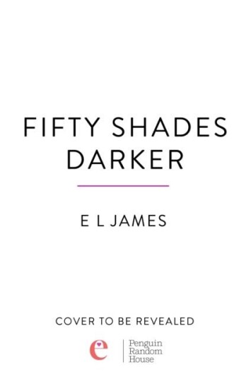 Fifty Shades Darker Fifty Shades Darker